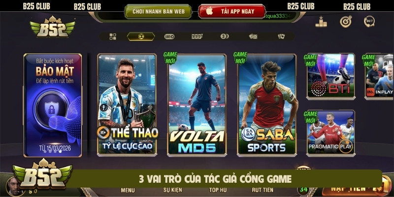 3 vai trò của tác giả cổng game