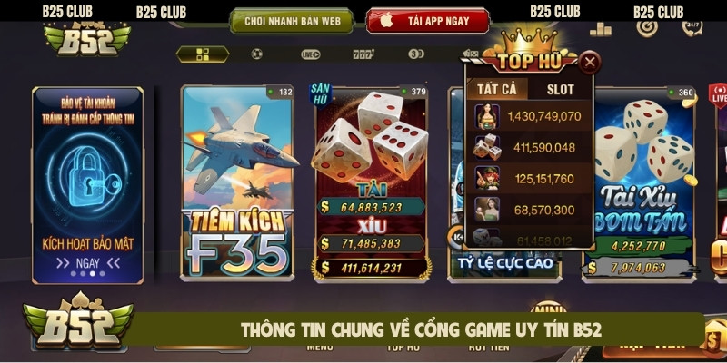 Thông tin chung về cổng game uy tín B52